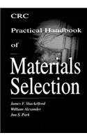 CRC Practical Handbook of Materials Selection