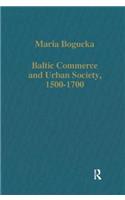 Baltic Commerce and Urban Society, 1500-1700