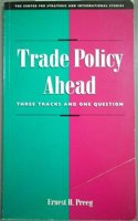 Trade Policy Ahead