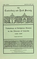Visitations of Religious Houses in the Diocese of Lincoln [III]