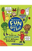 Nutrition Fun with Brocc & Roll, 2nd edition