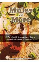 Mules & More