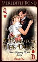 A Hand for the Duke: (1 The Ladies' Wagering Whist Society)