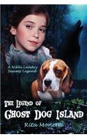 The Legend of Ghost Dog Island