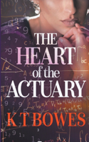 Heart of The Actuary