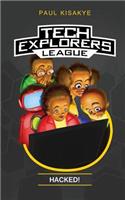 Tech Explorers League - Hacked!