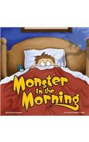 Monster in the Morning