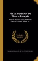 Fin Du Répertoire Du Théatre Français