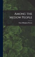 Among the Medow People