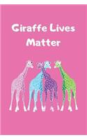 Giraffe Lives Matter