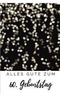 Alles Gute zum 60 Geburtstag