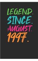 Legend Since August 1997