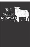 Notebook: The Sheep Whisperer Farmer Gift Animal Vintage Dot Grid 6x9 120 Pages