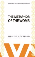 Metaphor of the Womb