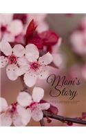 Mom's Story