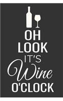 Oh Look, It's Wine O'Clock