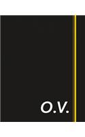 O.V.: Classic Monogram Lined Notebook Personalized With Two Initials - Matte Softcover Professional Style Paperback Journal Perfect Gift for Men and Women