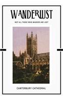 Canterbury Cathedral: Anglican Mother Church Archbishop 2020 Planner Calendar Organizer Daily Weekly Monthly