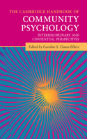 Cambridge Handbook of Community Psychology: Interdisciplinary and Contextual Perspectives