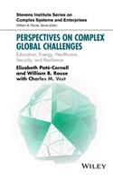 Perspectives on Complex Global Challenges