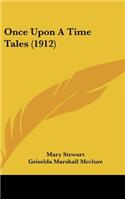 Once Upon A Time Tales (1912)