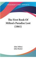 The First Book Of Milton's Paradise Lost (1861): (English)