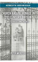 Church and Patronage in 20th Century Britain