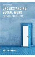 Understanding Social Work