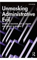 Unmasking Administrative Evil