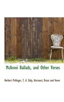 McAroni Ballads, and Other Verses: (English)