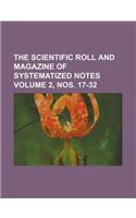 The Scientific Roll and Magazine of Systematized Notes Volume 2, Nos. 17-32