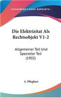 Die Elektrizitat ALS Rechtsobjekt V1-2