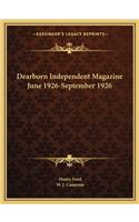 Dearborn Independent Magazine June 1926-September 1926