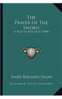 Prayer of the Sword