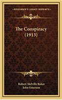 The Conspiracy (1913)
