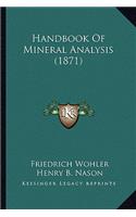 Handbook of Mineral Analysis (1871)