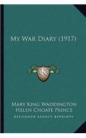 My War Diary (1917)