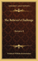 The Believer's Challenge