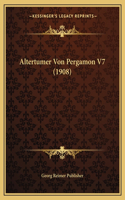 Altertumer Von Pergamon V7 (1908)
