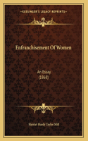 Enfranchisement Of Women