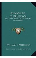 Mexico To Cuernavaca