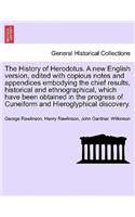 History of Herodotus. A new English version, edited with copious notes and appendices embodying the chief results, historical and ethnographical. Vol. II, New Edition