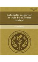 Automatic Migration to Role Based Access Control