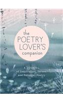 The Poetry Lover's Companion: Your Collection of Inspiration, Verses, and Personal Poetry