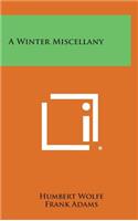 A Winter Miscellany