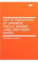 List of Duplicates of Japanese Shells, Marine, Land, and Fresh Water