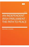 An Independent Irish Parliament