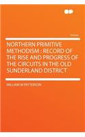 Northern Primitive Methodism