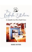 The English Kitchen: An Anglophile's Love Note to English Cuisine