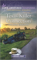 Texas Killer Connection: (5 Cowboy Lawmen)